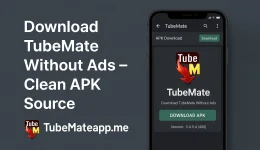 Download TubeMate Without Ads – Clean APK Source